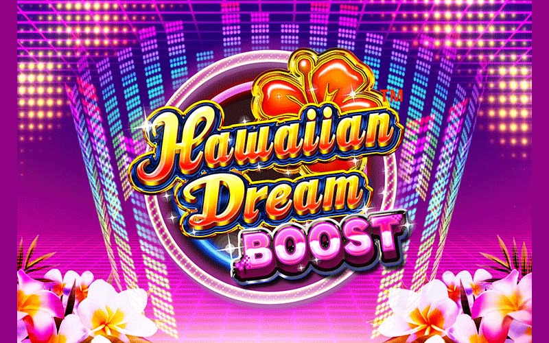 ハワイアンドリームブースト - Hawaiian Dream Boost